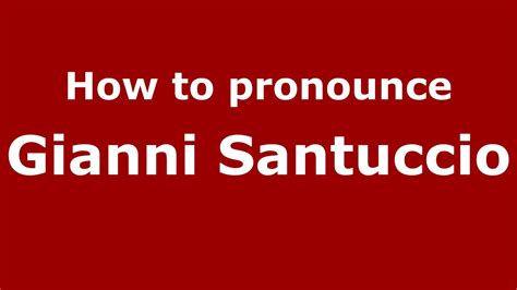 gianni pronunciation in italian.